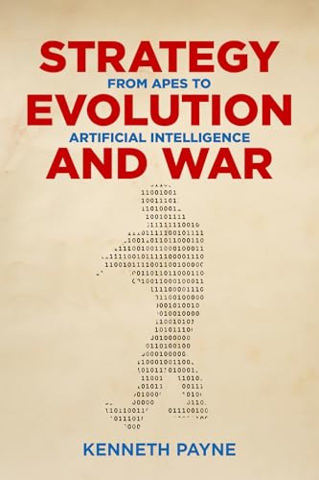 Strategy, Evolution, and War