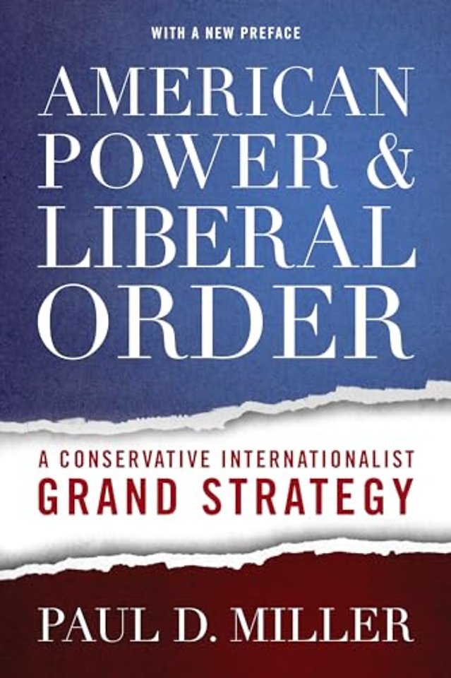 American Power and Liberal Order