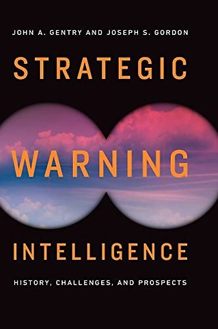 Strategic Warning Intelligence