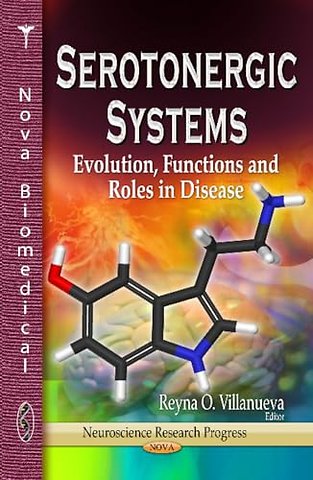 Serotonergic Systems