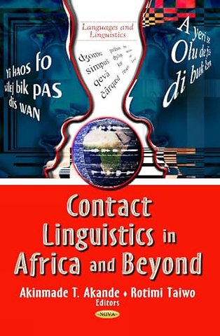 Contact Linguistics in Africa & Beyond