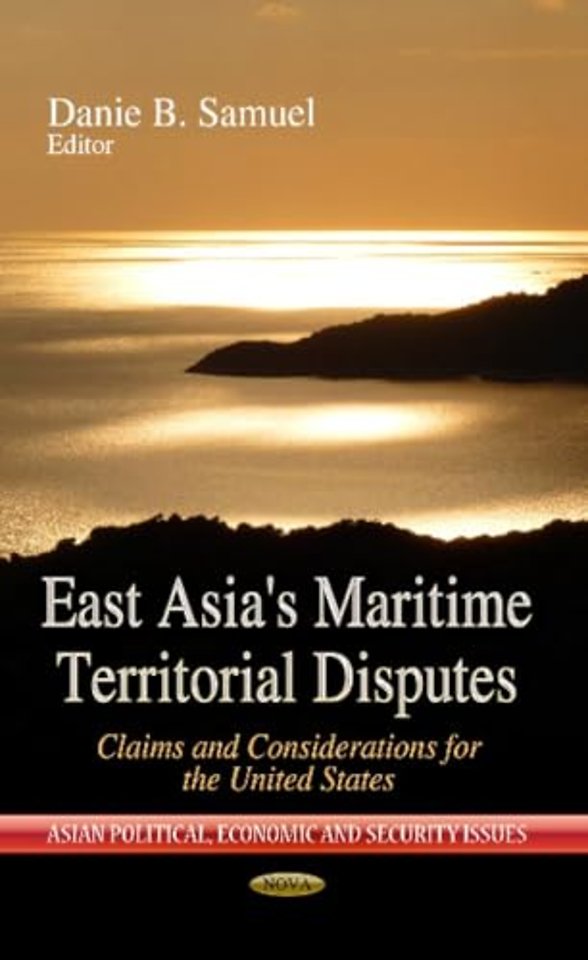 East Asia's Maritime Territorial Disputes