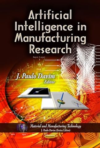 Artificial Intelligence in Manufacturing Research