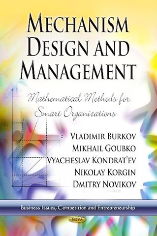 Mechanism Design & Management