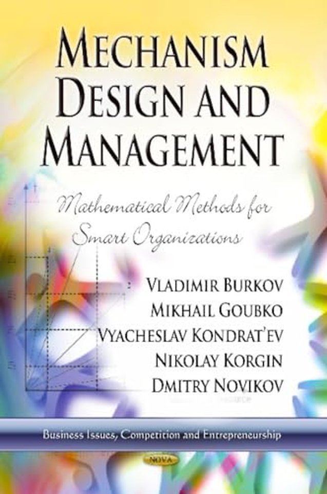 Mechanism Design & Management