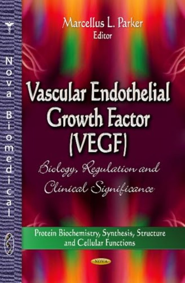 Vascular Endothelial Growth Factor (VEGF)