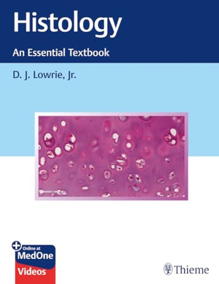 Histology – An Essential Textbook