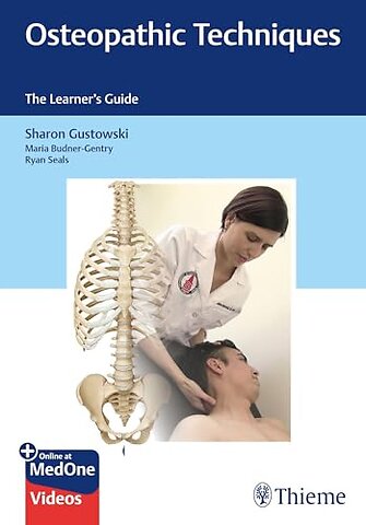 Osteopathic Techniques – The Learner`s Guide