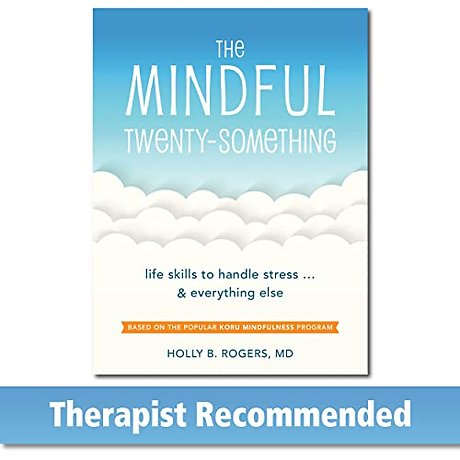 The Mindful Twenty-Something