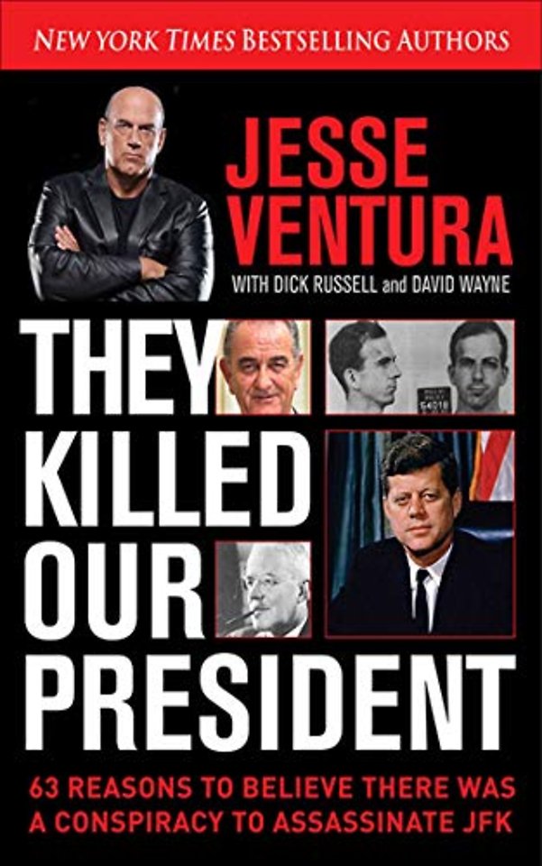 They Killed Our President