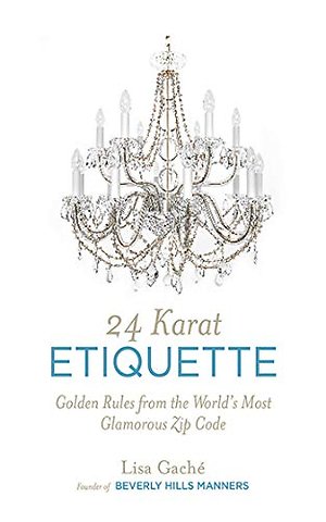 24 Karat Etiquette