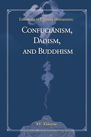 Essentials of Chinese Humanism