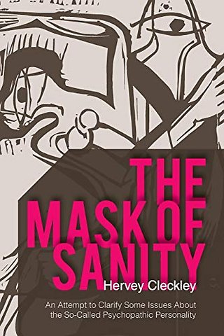 The Mask of Sanity