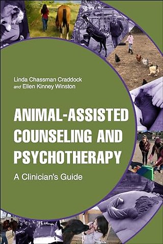 Animal–Assisted Counseling and Psychotherapy – A Clinician`s Guide
