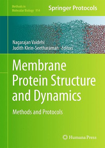 Membrane Protein Structure and Dynamics