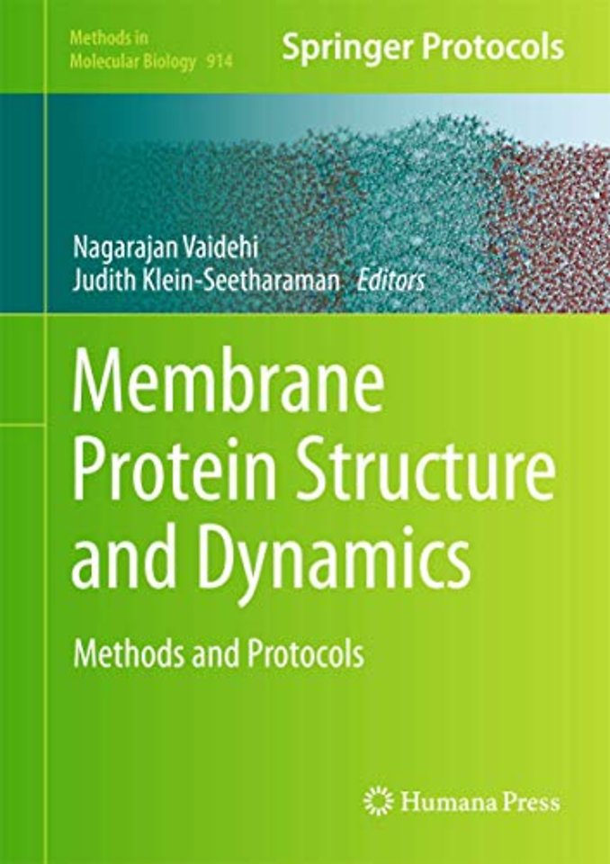 Membrane Protein Structure and Dynamics