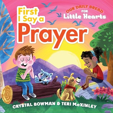 First I Say a Prayer