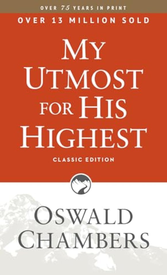 My Utmost for His Highest