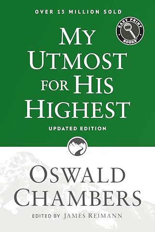 My Utmost for His Highest
