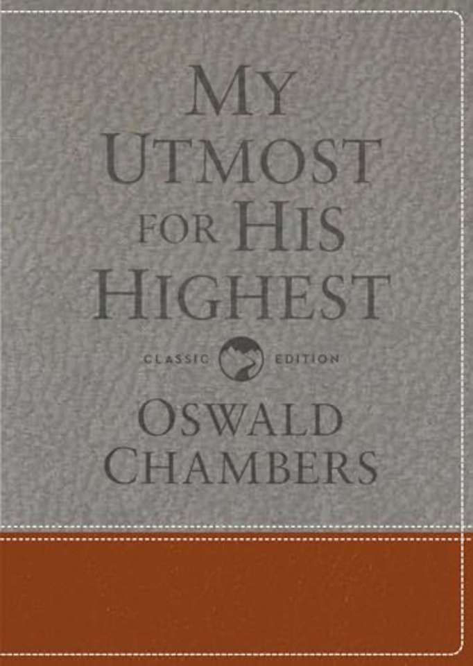 My Utmost for His Highest