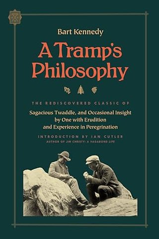 A Tramp's Philosophy
