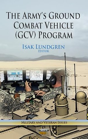 Army's Ground Combat Vehicle (GCV) Program
