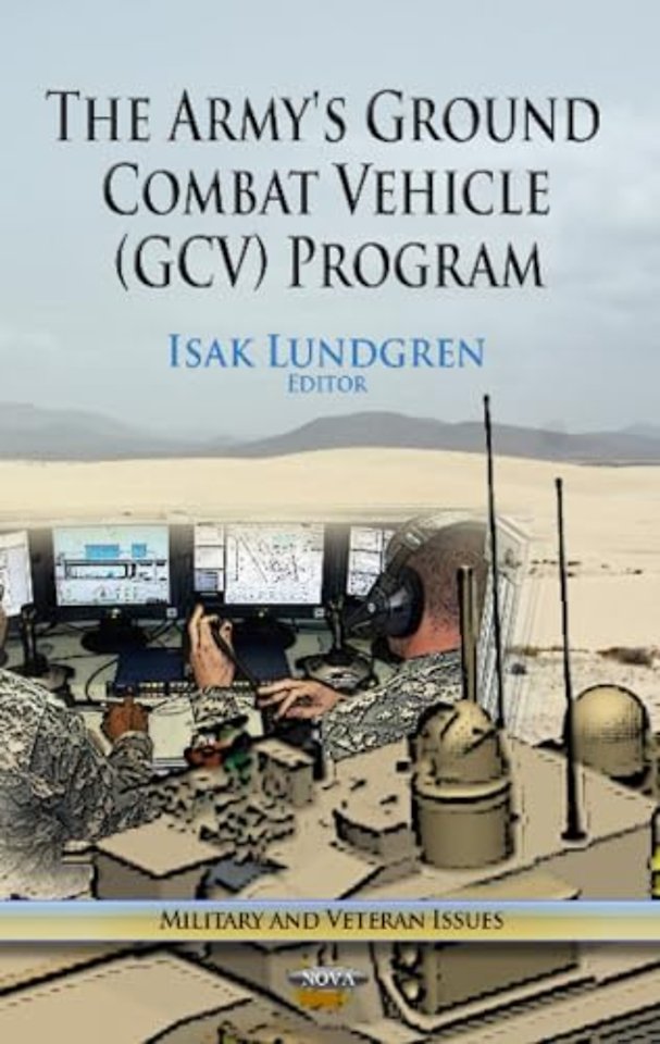 Army's Ground Combat Vehicle (GCV) Program