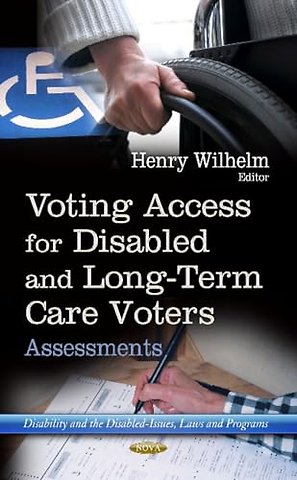 Voting Access for Disabled & Long-Term Care Voters