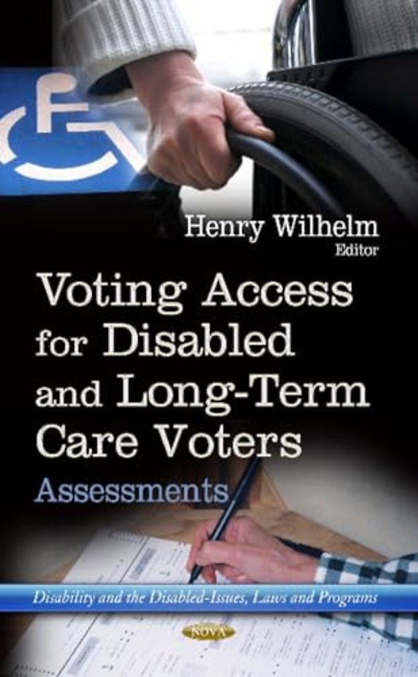 Voting Access for Disabled & Long-Term Care Voters
