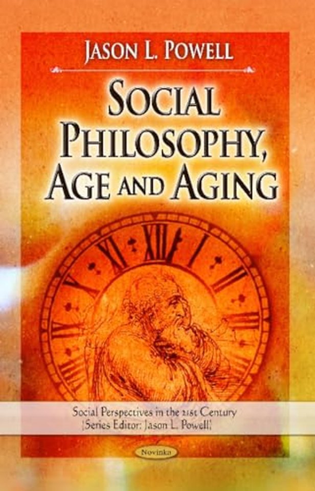 Social Philosophy, Age & Aging