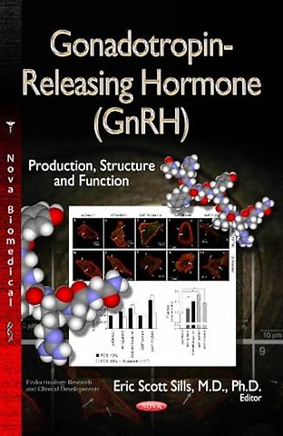 Gonadotropin-Releasing Hormone (GnRH)