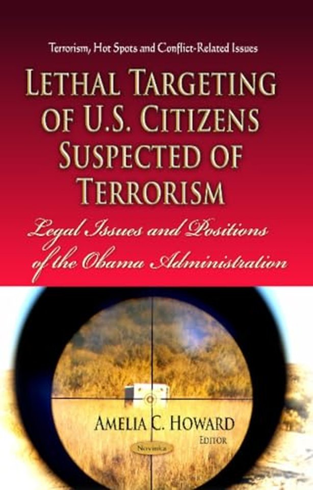 Lethal Targeting of U.S. Citizens Suspected of Terrorism