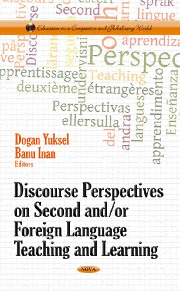 Discourse Perspectives on Second &/or Foreign Language Teaching & Learning
