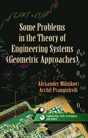 Some Problems in the Theory of Engineering Systems