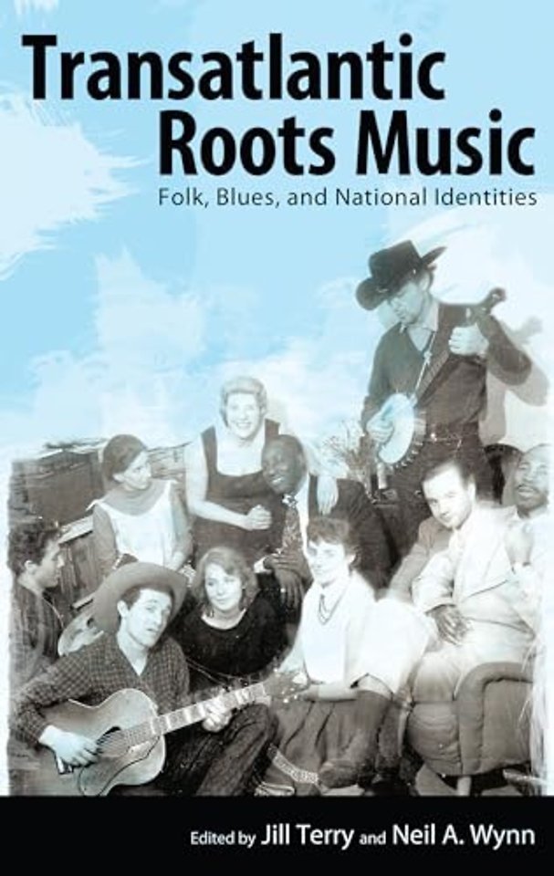 Transatlantic Roots Music – Folk, Blues, and National Identities