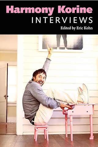 Harmony Korine – Interviews