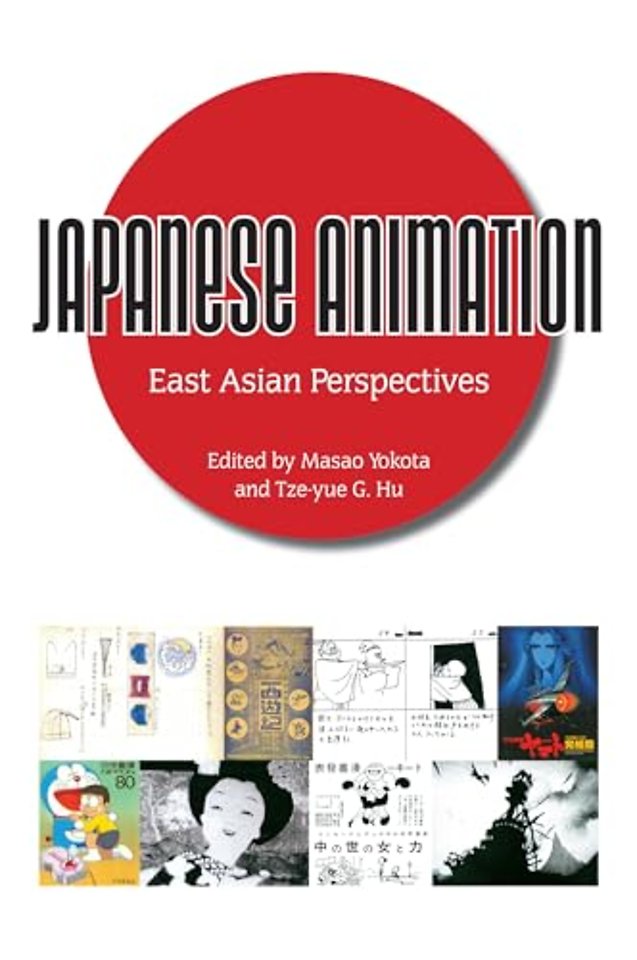Japanese Animation – East Asian Perspectives