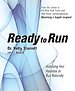 Ready to Run Ready to Run