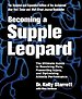 Becoming a Supple Leopard
