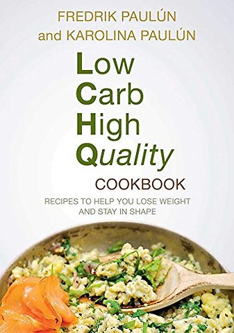 Low Carb High Quality Cookbook