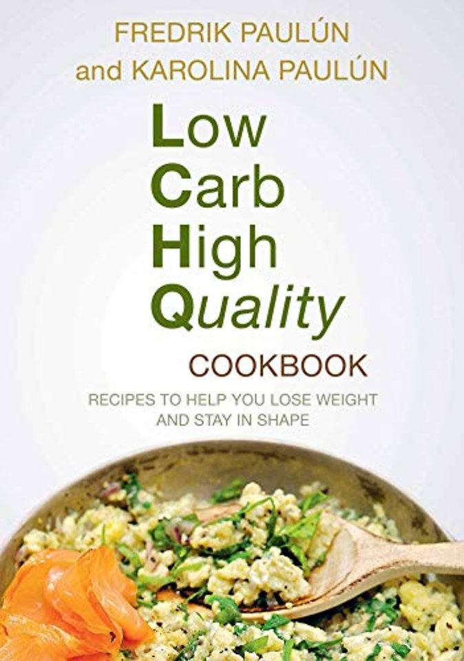 Low Carb High Quality Cookbook