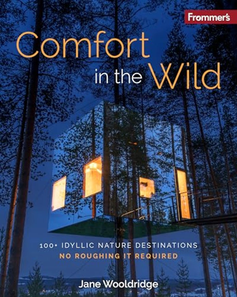 Frommer's Comfort in the Wild