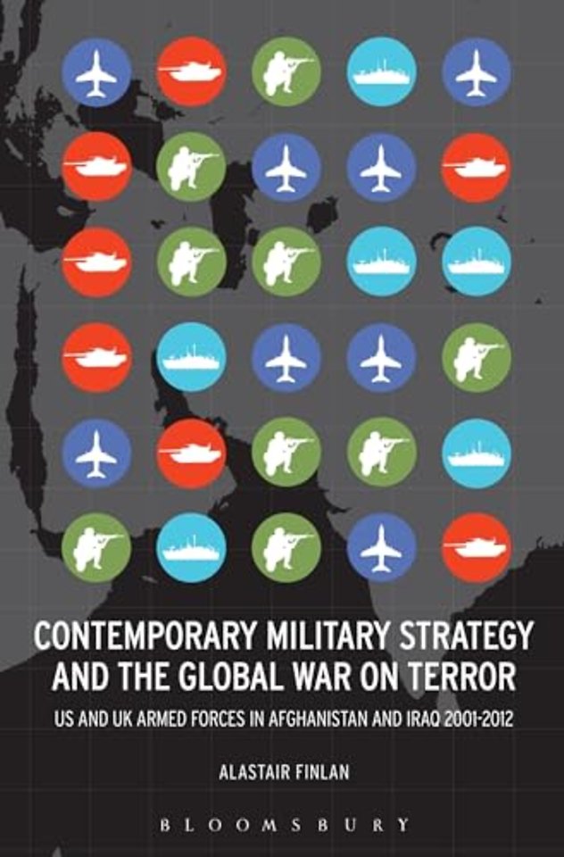 Contemporary Military Strategy and the Global War on Terror