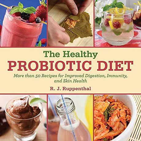The Healthy Probiotic Diet