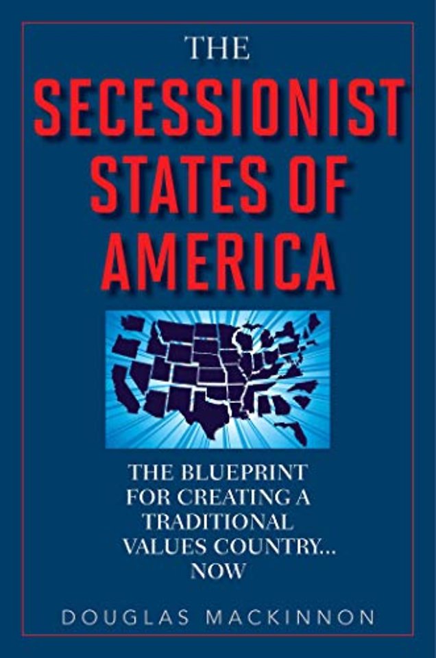 The Secessionist States of America