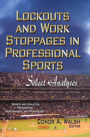 Lockouts & Work Stoppages in Professional Sports
