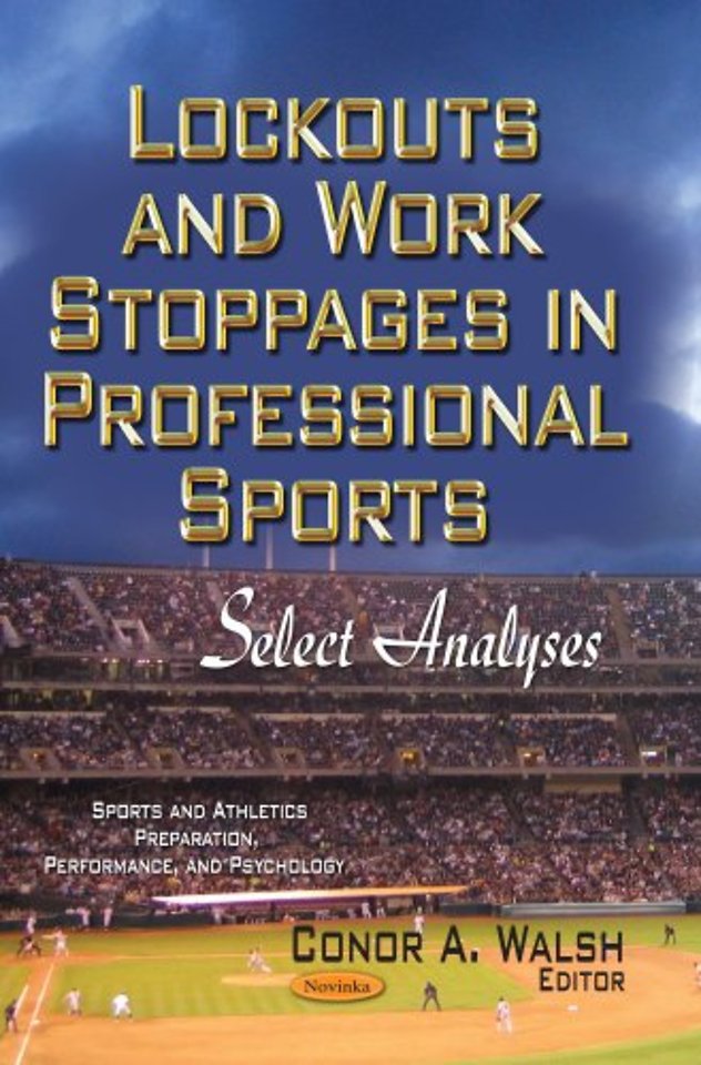 Lockouts & Work Stoppages in Professional Sports