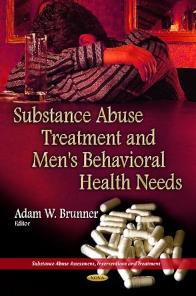 Substance Abuse Treatment & Men's Behavioral Health Needs