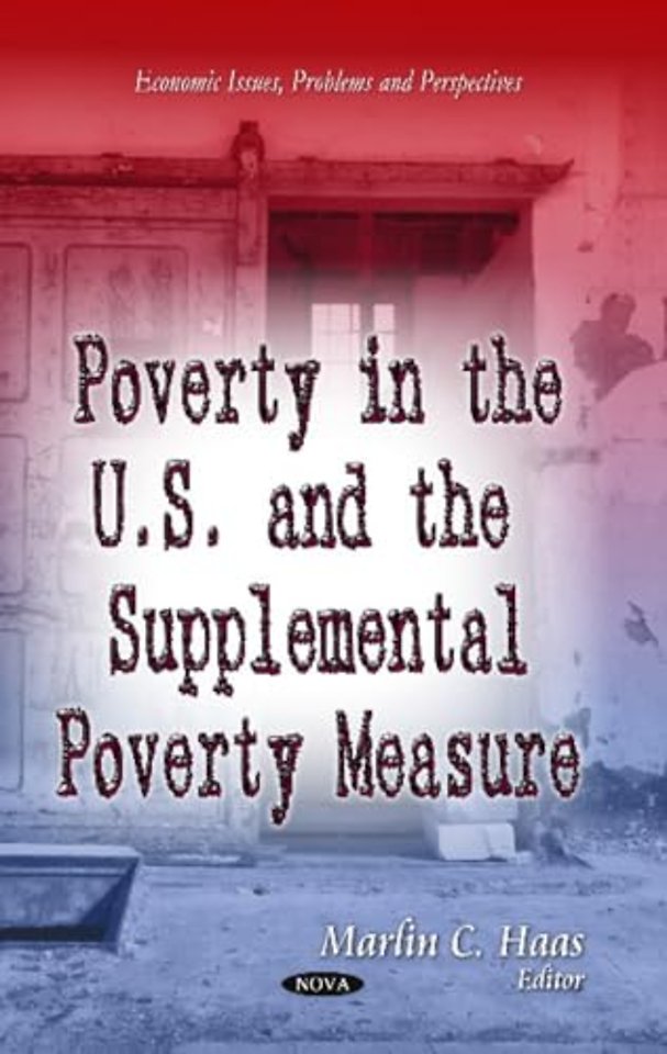 Poverty in the U.S. & the Supplemental Poverty Measure