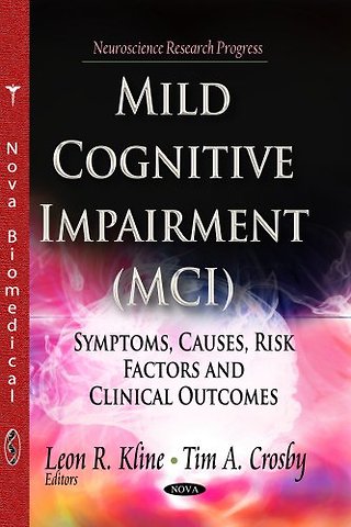 Mild Cognitive Impairment (MCI)